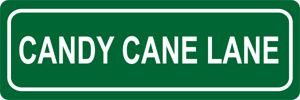 Candy Cane Lane Street Sign | Customsigns.com