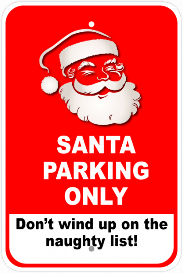 Santa Parking Only Sign Customsigns