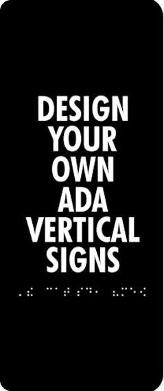 Customize Vertical Signs