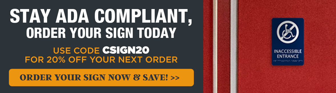ADA Inaccessible Entrance Sign Mounted Next to Red Door, Get 20% Off Your Order with Code CSIGN20
