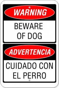 White sign w/ Red and Black Text - Bilingual English/Spanish - "Warning - Beware of Dog"